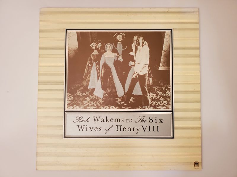 Rick Wakeman The Six Wives of Henry VIII vinyl record